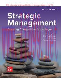 [PDF]ISE EBook Strategic Management Creating Competitive Advantages 10th Edition