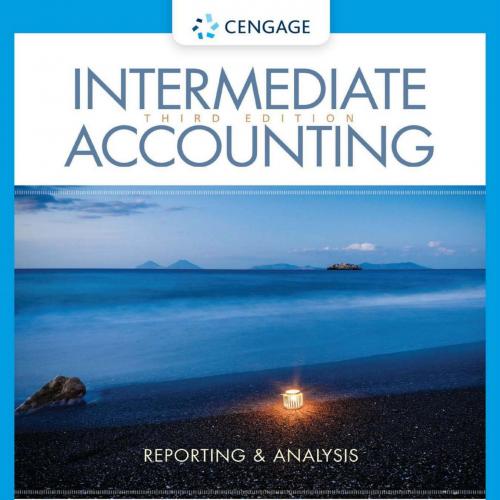 Intermediate Accounting Reporting and Analysis 3rd Edition