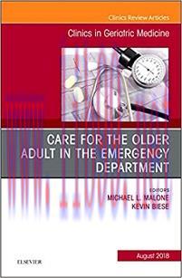 [AME]Care for the Older Adult in the Emergency Department, An Issue of Clinics in Geriatric Med...