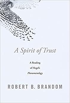 (PDF)A Spirit of Trust A Reading of Hegel&rsquo;s Phenomenology