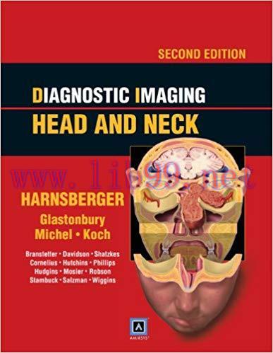 [CHM]Diagnostic Imaging - Head and Neck, 2nd Edition