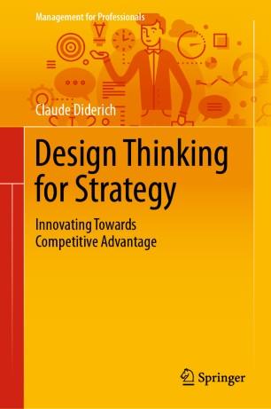 Design Thinking for Strategy