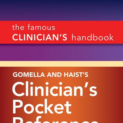 Gomella and Haist&rsquo;s Clinician&rsquo;s Pocket Reference, 12th Edition