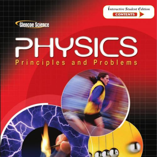 Glencoe Physics Principles & Problems, Student 9th Edition
