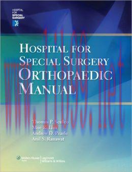 [AME]Hospital for Special Surgery Orthopaedics Manual (ORIGINAL PDF from_ Publisher)