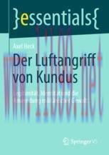 [PDF]Der Luftangriff von Kundus: Legitimit&auml;t, Identit&auml;t und die Anwendung milit&auml;rischer Gewalt