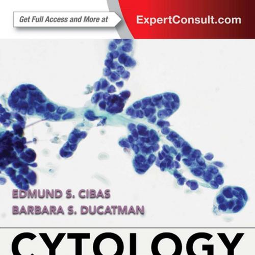 Cytology Diagnostic Principles and Clinical Correlates, 4th Edition