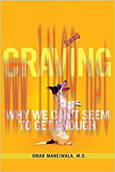 (PDF)Craving: Why We Can’t Seem to Get Enough 1st Edition