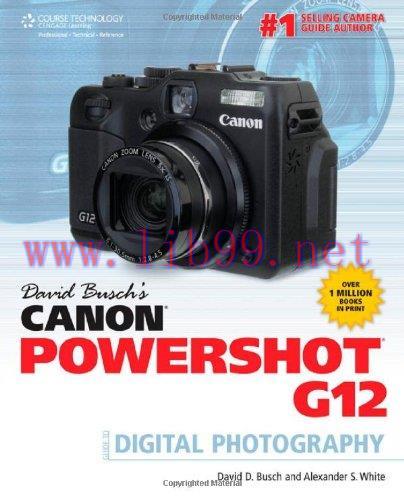 [FOX-Ebook]David Busch's Canon Powershot G12 Guide to Digital Photography