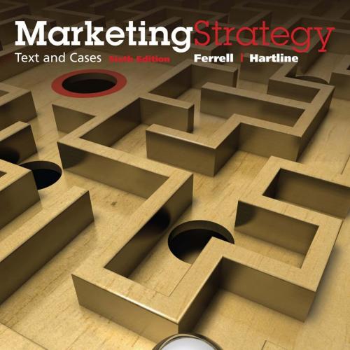 Marketing Strategy Text and Cases, 6th ed_