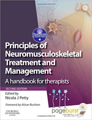 Principles of Neuromusculoskeletal Treatment and Management, 2nd Edition