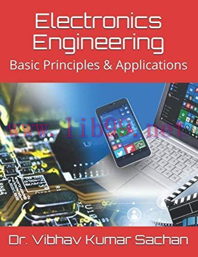 [FOX-Ebook]Electronics Engineering: Basic Principles & Applications