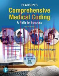 [PDF]Pearson&rsquo;s Comprehensive Medical Coding, 2nd Edition [Lorraine M. Papazian-Boyce]