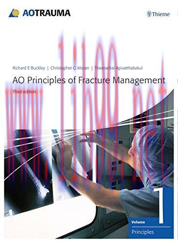 [AME]AO Principles of Fracture Management: Vol. 1: Principles, Vol. 2: Specific fractures (PDF)