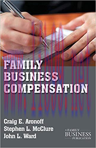 Family Business Compensation (A Family Business Publication) 2nd Edition,