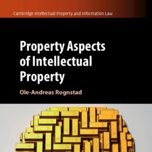 Property Aspects Of Intellectual Property - Wei Zhi