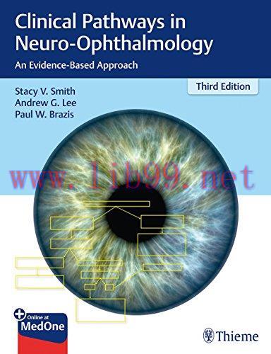 [AME]Clinical Pathways in Neuro-Ophthalmology: An Evidence-Based Approach, 3ed (PDF)