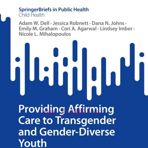[AME]Providing Affirming Care to Transgender and Gender-Diverse Youth (Original PDF)