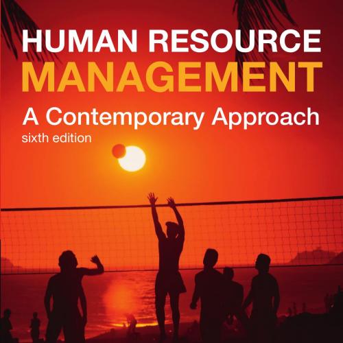 Human Resource Management_ A Contemporary Approach 6th