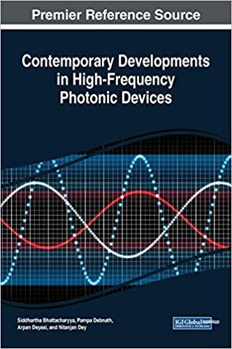 Contemporary Developments in High-Frequency Photonic Devices