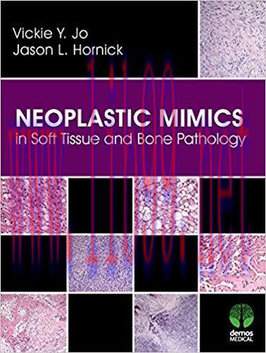 [PDF]Neoplastic Mimics in Soft Tissue and Bone Pathology