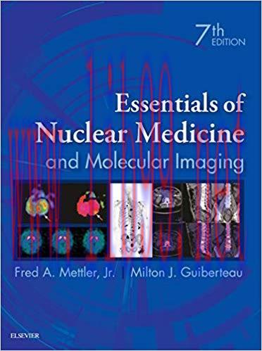 [AME]Essentials of Nuclear Medicine and Molecular Imaging, 7th Edition (ORIGINAL PDF from_ Publ...