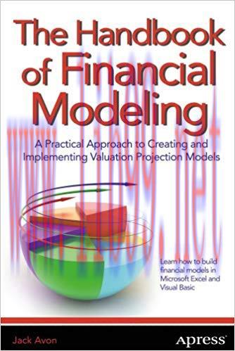 (PDF)The Handbook of Financial Modeling: A Practical Approach to Creating and Implementing Valu...