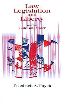 Law, Legislation and Liberty, Volume 1: Rules and Order (Law, Legislation, and Liberty)