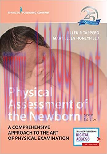 [PDF]Physical Assessment of the Newborn, Sixth Edition