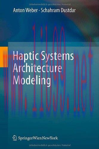 [FOX-Ebook]Haptic Systems Architecture Modeling