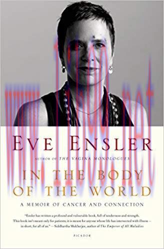 (PDF)In the Body of the World: A Memoir of Cancer and Connection 1st Edition