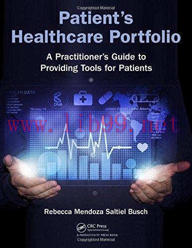 [AME]Patient's Healthcare Portfolio: A Practitioner&rsquo;s Guide to Providing Tool for Patients (EPU...