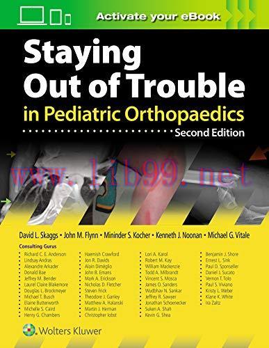 [AME]Staying Out of Trouble in Pediatric Orthopaedics, 2nd Edition (EPUB + Converted PDF)