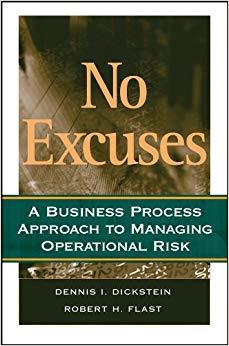 (PDF)No Excuses A Business Process Approach to Managing Operational Risk 1st Edition