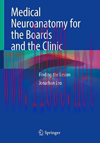 [AME]Medical Neuroanatomy for the Boards and the Clinic: Finding the Lesion (Original PDF)