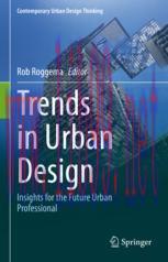 [PDF]Trends in Urban Design: Insights for the Future Urban Professional