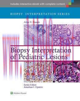[AME]Biopsy Interpretation: Pediatric Lesions (ORIGINAL PDF from_ Publisher)