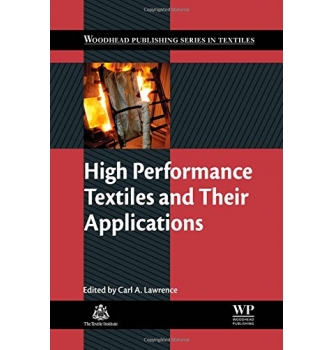 High performance textiles and their applications
