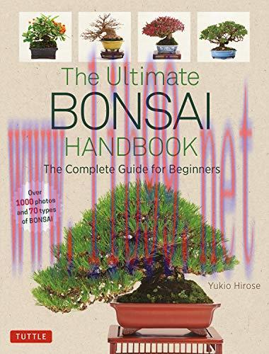[FOX-Ebook]The Ultimate Bonsai Handbook: The Complete Guide for Beginners