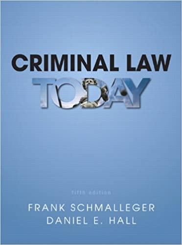 (Test Bank & IM)Criminal Law Today 5th Edition by Schmalleger.zip