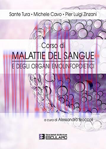 [AME]Corso di malattie del sangue e degli organi emolinfopoietici, 7e (EPUB + Converted PDF)