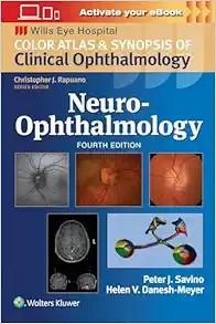 [AME]Neuro-Ophthalmology: Color Atlas and Synopsis of Clinical Ophthalmology (Wills Eye Institu...