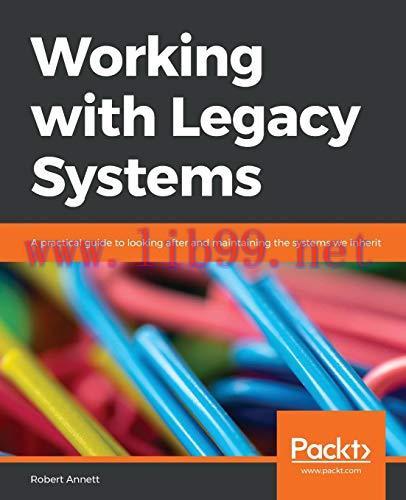 [FOX-Ebook]Working with Legacy Systems