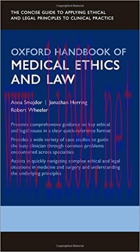 [AME]Oxford Handbook of Medical Ethics and Law (Oxford Medical Handbooks) (Original PDF)