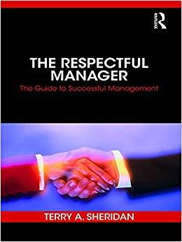 (PDF)The Respectful Manager The Guide to Successful Management 1st Edition