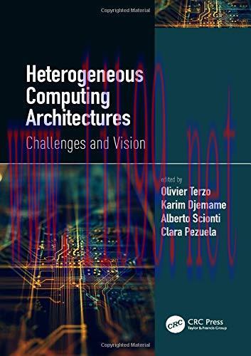 [FOX-Ebook]Heterogeneous Computing Architectures: Challenges and Vision