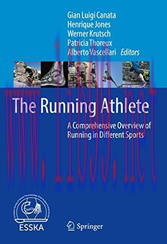[AME]The Running Athlete: A Comprehensive Overview of Running in Different Sports (Original PDF...