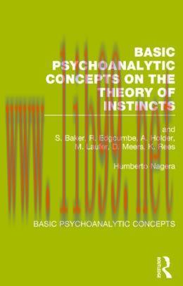 [AME]Basic Psychoanalytic Concepts on the Theory of Instincts