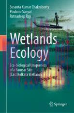 [PDF]Wetlands Ecology: Eco-biological uniqueness of a Ramsar site (East Kolkata Wetlands, India...