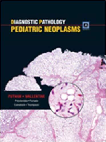 Diagnostic Pathology - Pediatric Neoplasms, 1st Edition